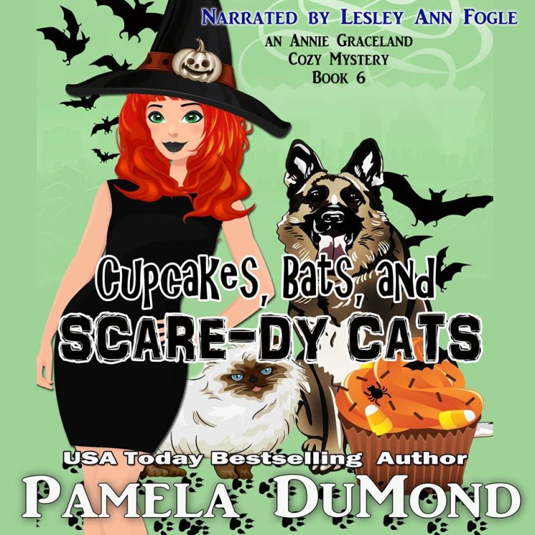 Cupcakes, Bats, and Scare-dy Cats by Pamela DuMond